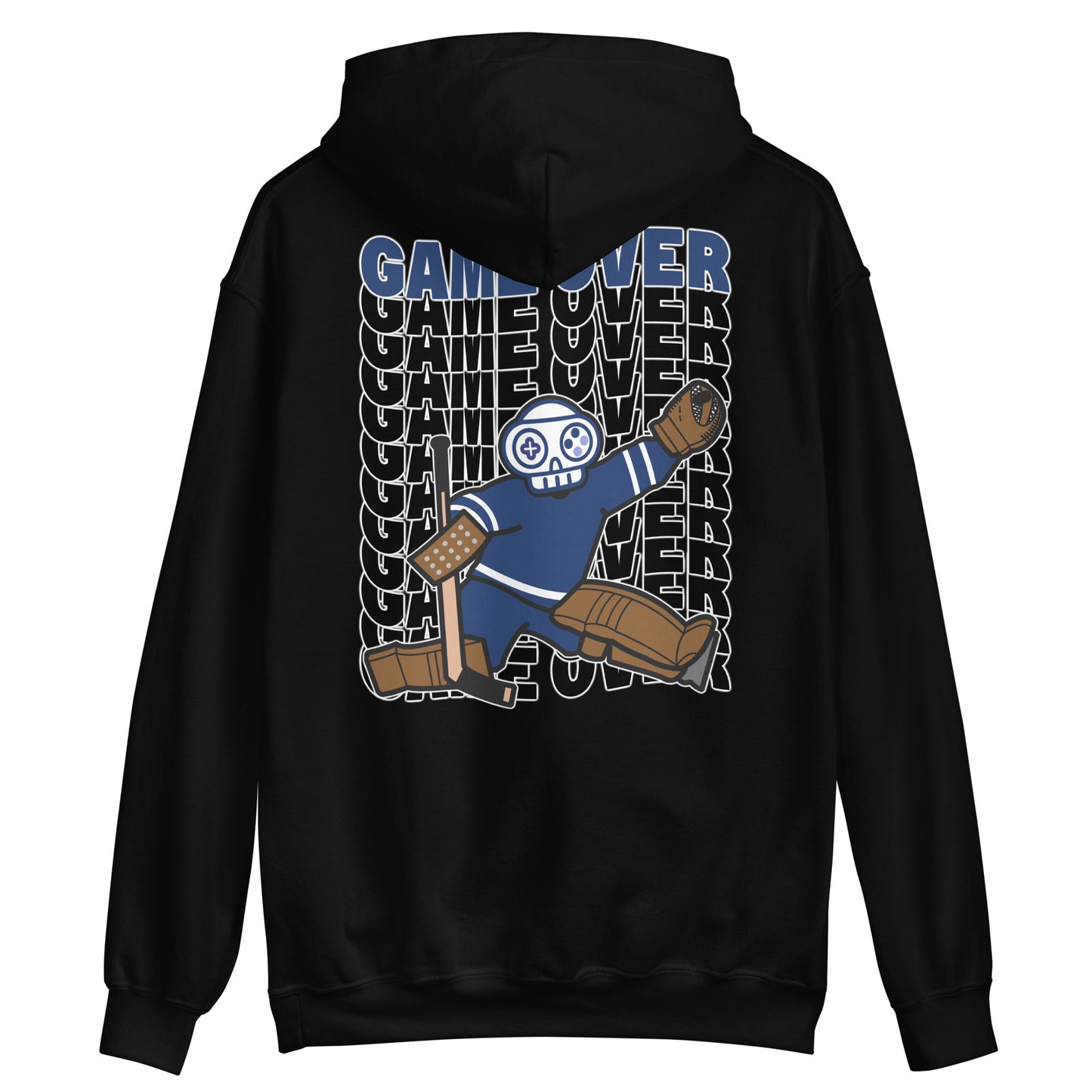 Game Over: Toronto Live & Die By The Goalie Hoodie