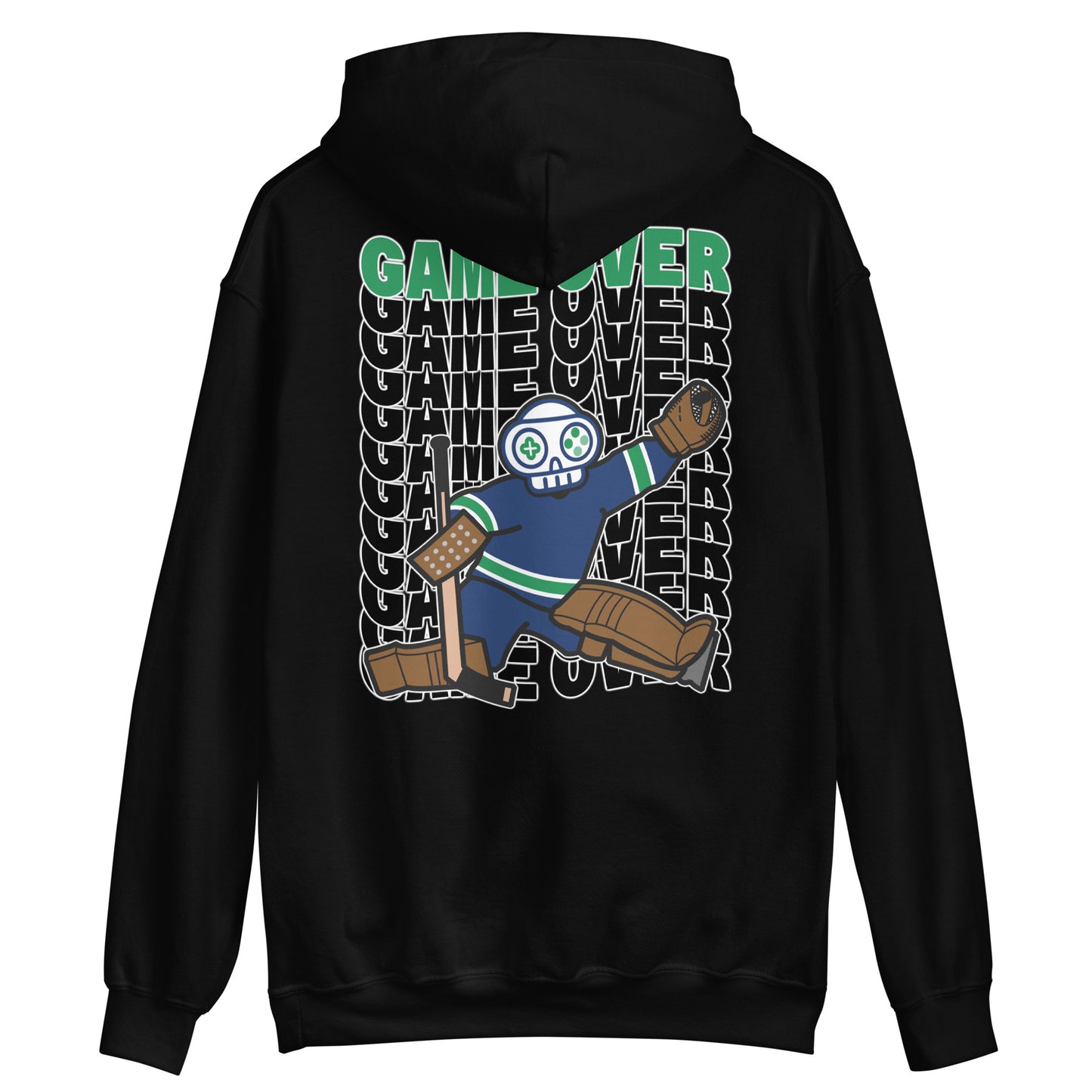 Game Over: Vancouver Live & Die By The Goalie Hoodie