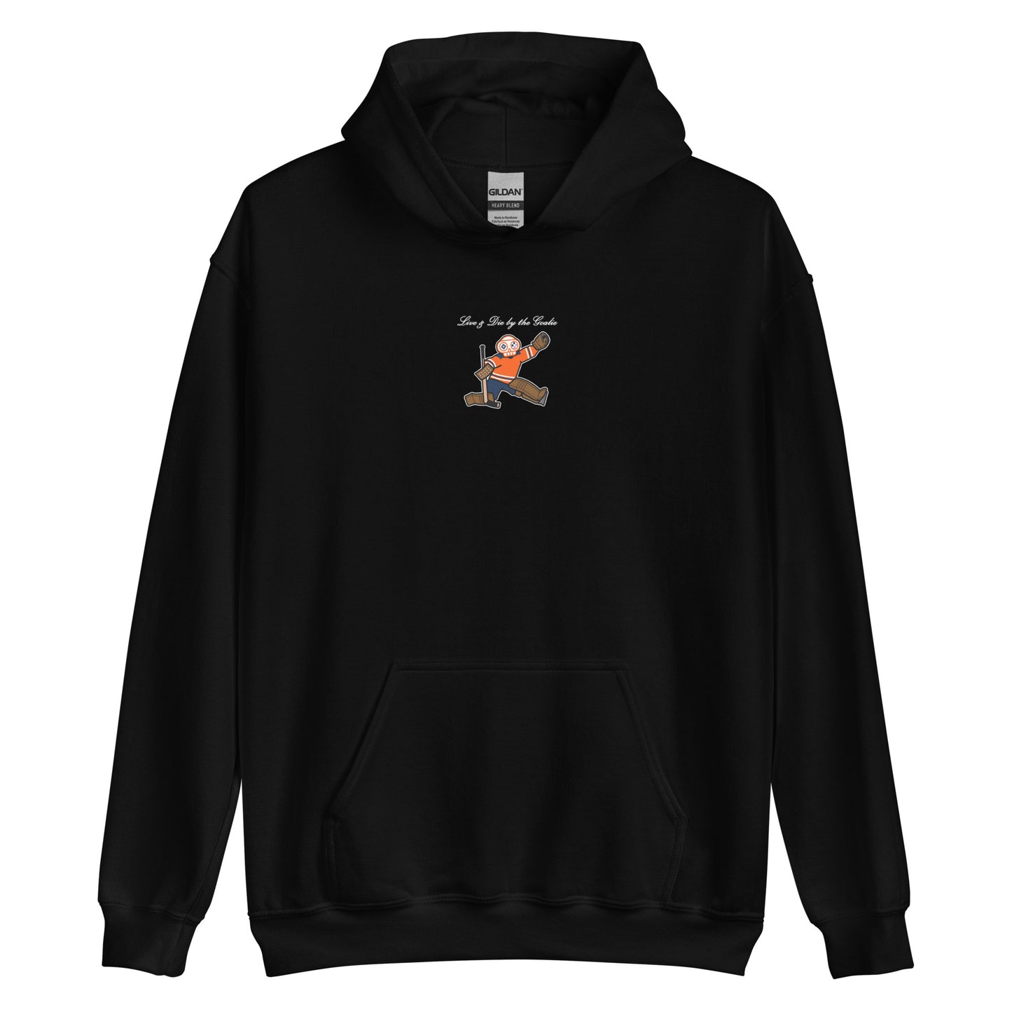 Game Over: Edmonton Live & Die By The Goalie Hoodie