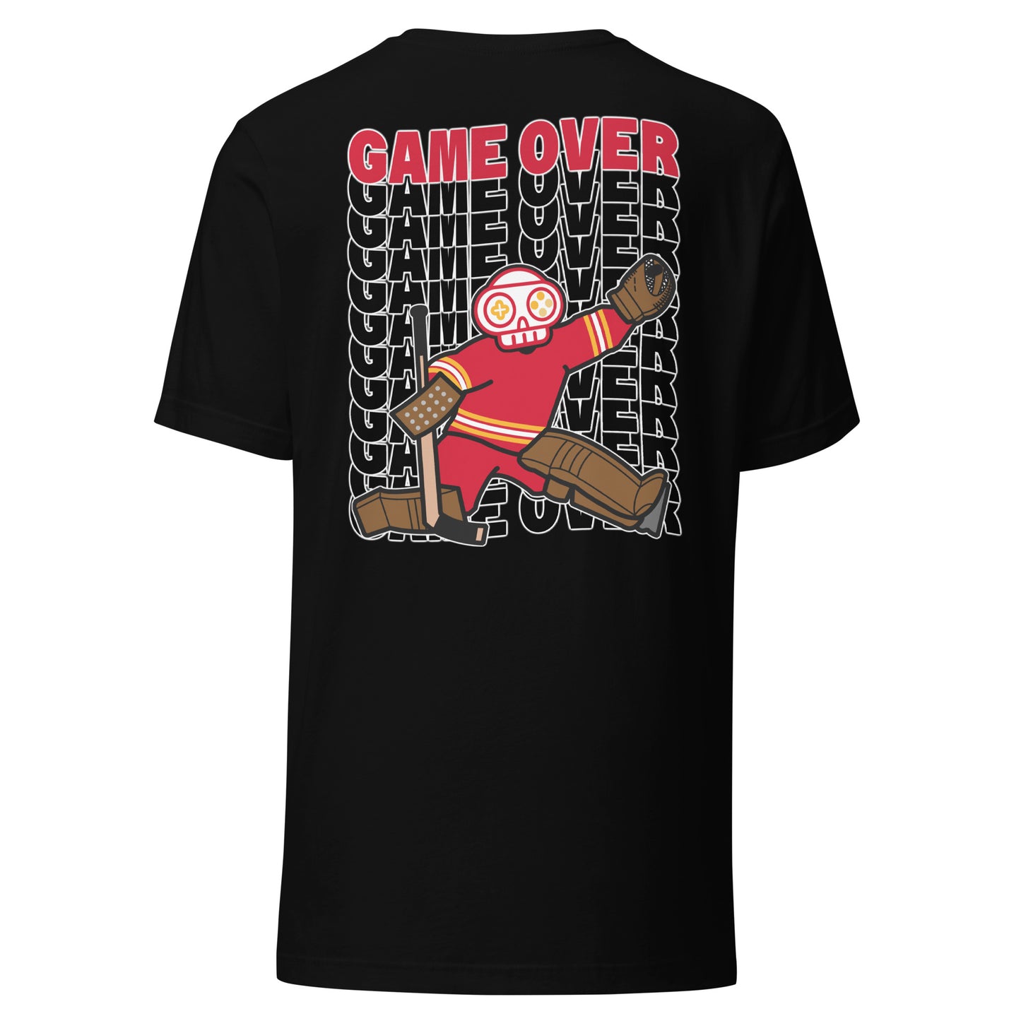 Game Over: Calgary Live & Die By The Goalie T-Shirt